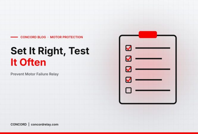 Prevent Motor Failure with a Relay: Setting & Maintenance Guide - CONCORD blog