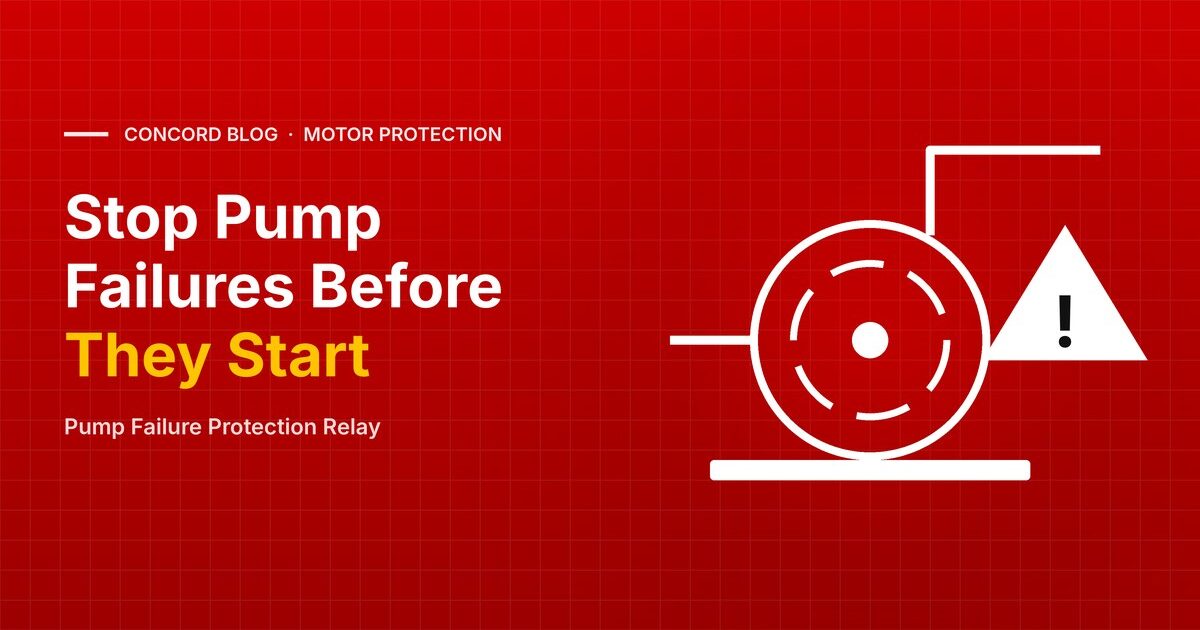 Pump Failure Protection Relay: Causes of Pump Failure & Fixes - CONCORD blog