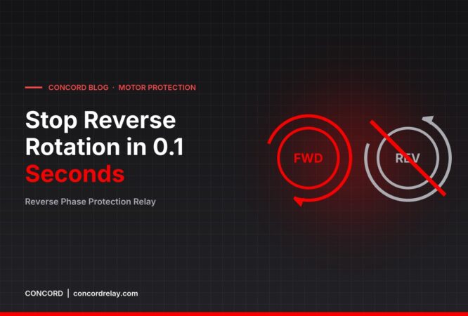 Reverse Phase Protection Relay: Stop Wrong Motor Rotation - CONCORD blog